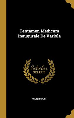 Tentamen Medicum Inaugurale De Variola