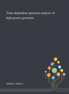 Time-dependent Spectrum Analysis of High Power Gyrotrons