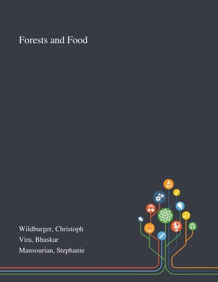 Forests and Food
