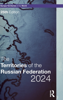 The Territories of the Russian Federation 2024