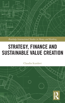 Strategy, Finance and Sustainable Value Creation