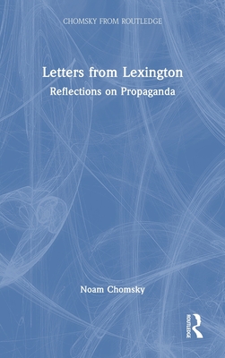 Letters from Lexington: Reflections on Propaganda