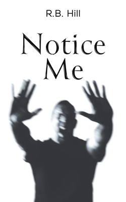 Notice Me