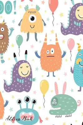 Address Book: For Contacts, Addresses, Phone, Email, Note, Emergency Contacts, Alphabetical Index With Funny Monsters Seamless Pattern
