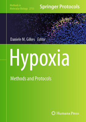 Hypoxia: Methods and Protocols