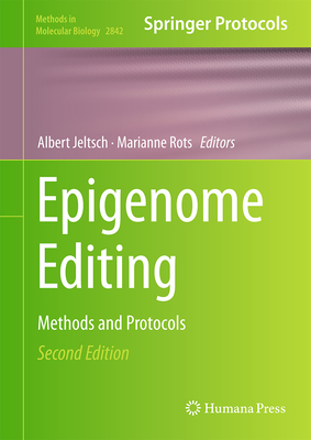 Epigenome Editing: Methods and Protocols