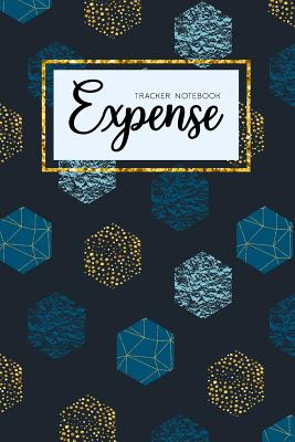 Expense Tracker Notebook: Expense Log Notebook. Keep Track -Daily Record about Personal Financial Planning (Cost, Spending, Expenses). Ideal for Travel Cost, Family Trip