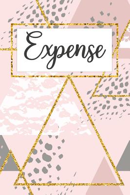 Expense Tracker Notebook: Expense Log Notebook. Keep Track Daily Record about Personal Financial Planning (Cost, Spending, Expenses). Ideal for Travel Cost, Family Trip