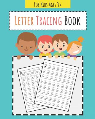 Letter Tracing Book: Learn How to Write Alphabet A to Z Uppercase and Lowercase Letters