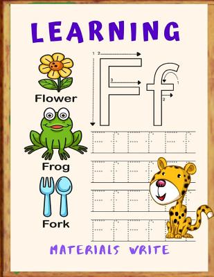 Learning Materials Write: Write-and-Learn Sight Word Practice Pages Activity Pages That Help Kids Recognize, Write, and Really LEARN the Top High-Frequency Words That are Key to Reading Success.