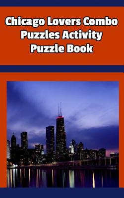 Chicago Lovers Combo Puzzles Activity Puzzle Book