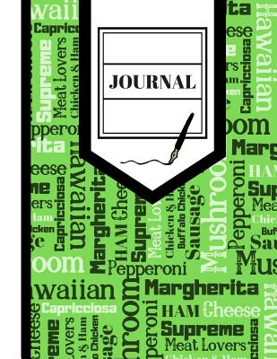 Journal: Pizza Names on Newspaper Style Print - Lined Journal for Students and Teens