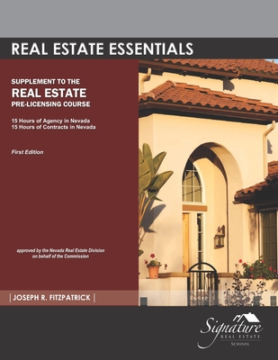Real Estate Essentials: Supplement to the Real Estate Pre-Licensing Course