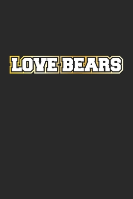 Love Bears: Notizbuch, Notizheft, Notizblock - Geschenk-Idee für Grizzly-Bären Fans - Karo - A5 - 120 Seiten