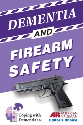 Dementia and Firearm Safety
