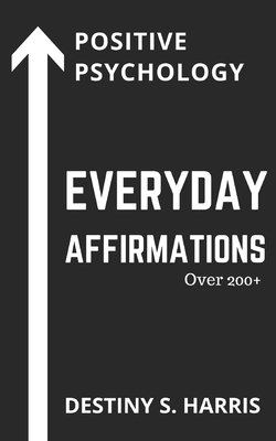 Everyday Affirmations: Positive Psychology (Black Panther Edition)