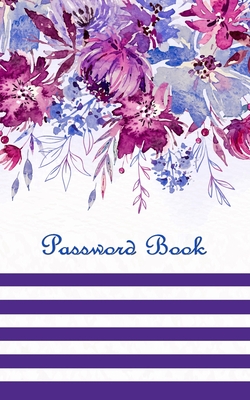 Password Book: Personal Internet Address & Password Log Book 5x8 in 100 pages, Alphabetized a-z tabs for easy organizing. Password Keeper, Vault, Notebook and Online Organizer.
