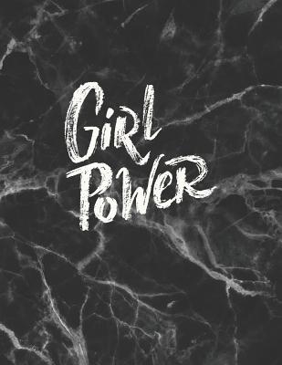 Girl power: Inspirational quote notebook &#9733; Personal notes &#9733; Daily diary &#9733; Office supplies 8.5 x 11 - big notebook 150 pages College ruled