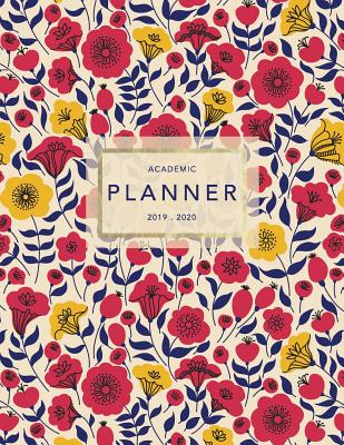 Academic Planner 2019-2020: Weekly & Monthly Planner - Achieve Your Goals & Improve Productivity - Retro Nordic Floral