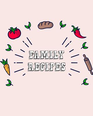 Family Recipes: easy family recipes