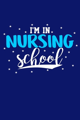 I'm in Nursing School
