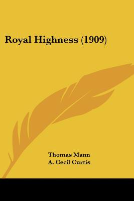 Royal Highness (1909)
