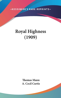 Royal Highness (1909)