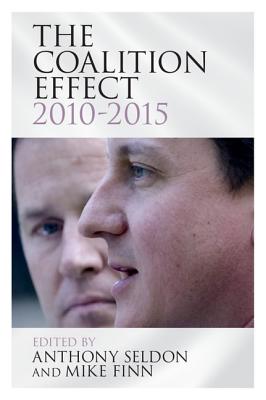 The Coalition Effect, 2010-2015