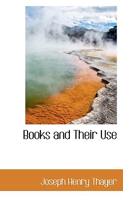 Books and Their Use