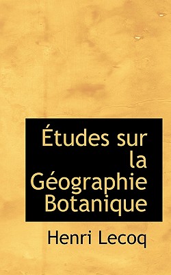Tudes Sur La G Ographie Botanique