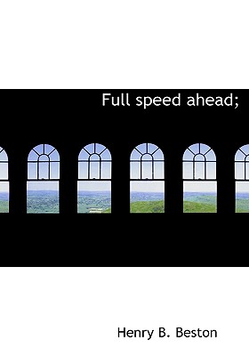 Full Speed Ahead;