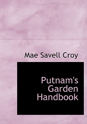 Putnam's Garden Handbook
