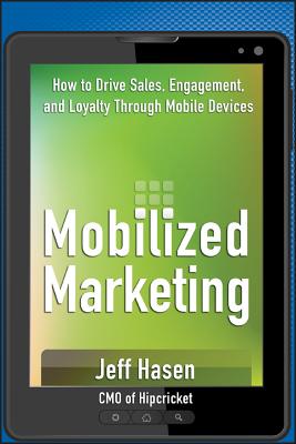 Mobilized Marketing