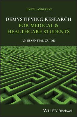 Demystifying Research for Medical and Healthcare Students