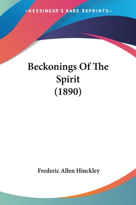 Beckonings Of The Spirit (1890)