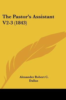 The Pastor's Assistant V2-3 (1843)