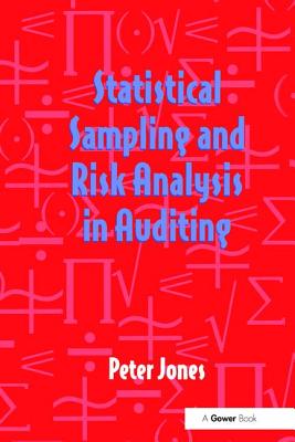 Statistical Sampling and Risk Analysis in Auditing