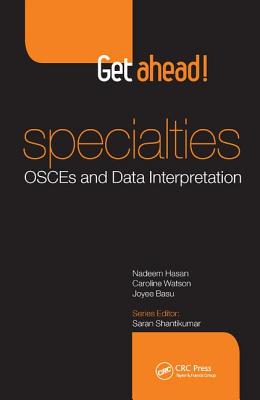 Get Ahead! Specialties: Osces and Data Interpretation