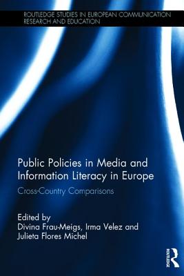 Public Policies in Media and Information Literacy in Europe: Cross-Country Comparisons
