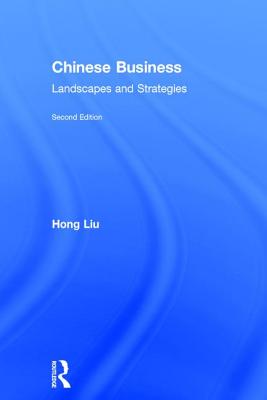 Chinese Business: Landscapes and Strategies