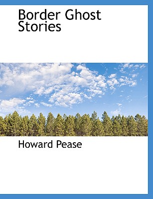 Border Ghost Stories
