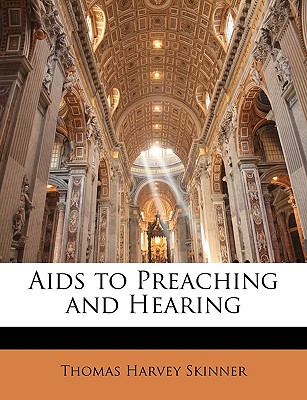 AIDS to Preaching and Hearing