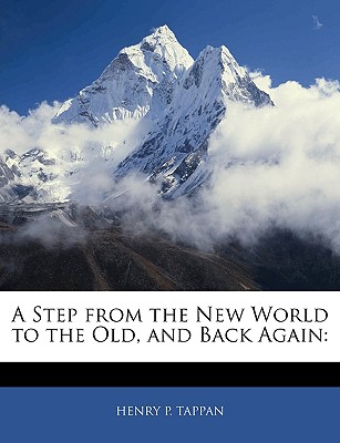 A Step from the New World to the Old, and Back Again