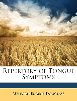 Repertory of Tongue Symptoms