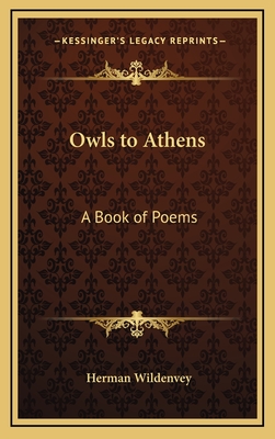 Owls to Athens: A Book of Poems