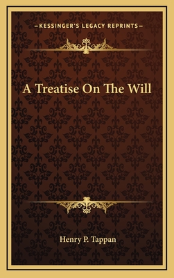 A Treatise on the Will