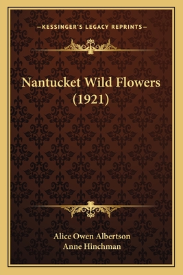 Nantucket Wild Flowers (1921)