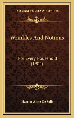 Wrinkles and Notions: For Every Household (1904)