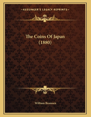 The Coins Of Japan (1880)