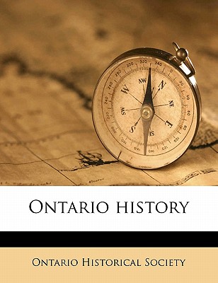Ontario Histor, Volume 1